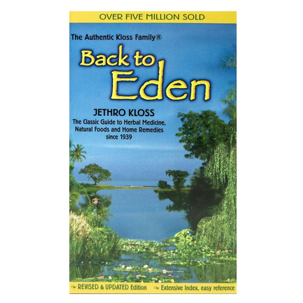 Back to Eden Guide for Natural Health Herbal Remedies and Home Treatments 1Ea